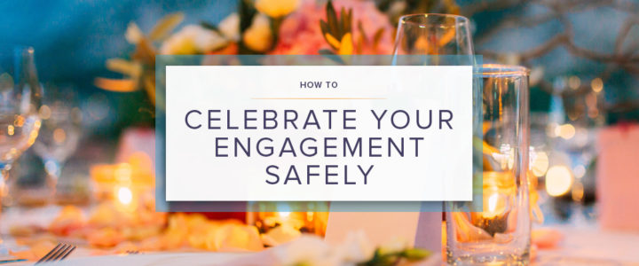 Elegant-CelebrateYourEngagement-blog