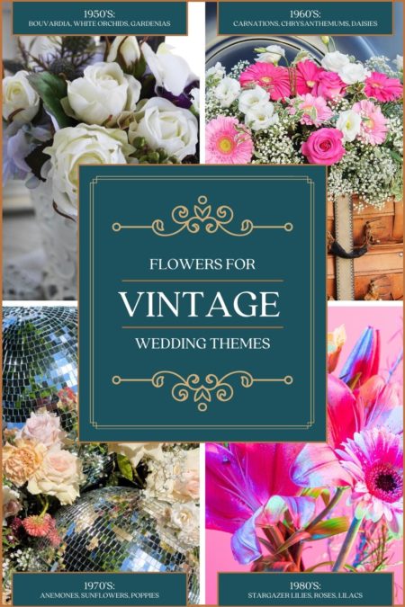 Flowers for a vintage wedding theme