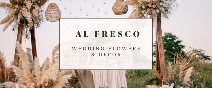 Al Fresco Wedding Flowers & Decor