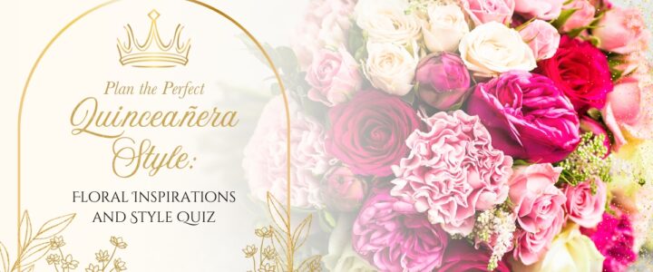 Plan the perfect Quinceañera style